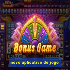 novo aplicativo de jogo